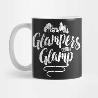 Glampers Gonna Glamp Mug